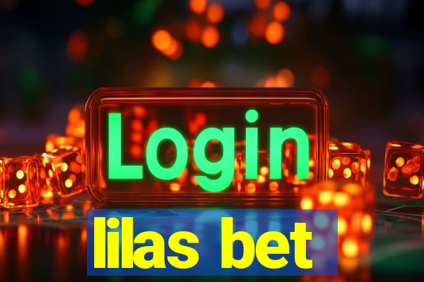 lilas bet